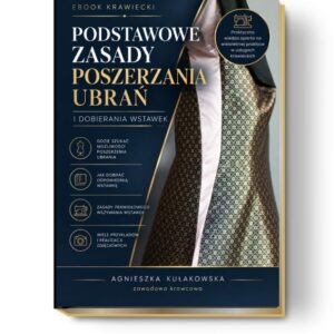 Zasady poszerzania ubrań i dobierania wstawek